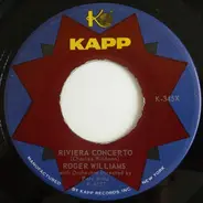 Roger Williams - Riviera Concerto / Little Rock Get Away