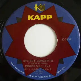 Roger Williams - Riviera Concerto / Little Rock Get Away