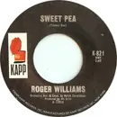 7inch Vinyl Single - Roger Williams - Sweet Pea / Love Me Forever