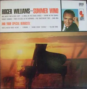 Roger Williams - Summer Wind And Your Special Requests