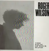 Roger Wilson - The Palm of the Hand