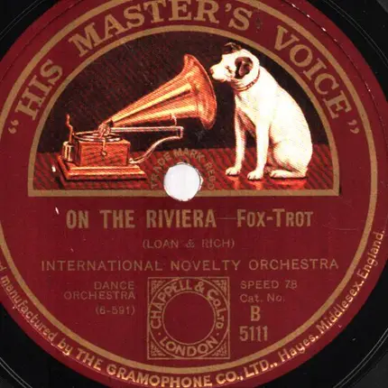 Roger Wolfe Kahn And His Orchestra , International Novelty Orchestra - Looking For A Boy/On The Riviera