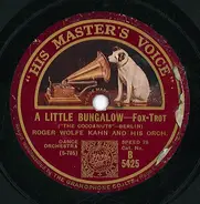 Roger Wolfe Kahn And His Orchestra - Lucky Boy / A Little Bungalow
