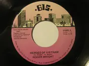 Roger Wright - Heroes Of Vietnam / Long Long Way