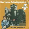 7inch Vinyl Single - Roger Benedict - Das Kleine Schloßgespenst / Tina Und Charly