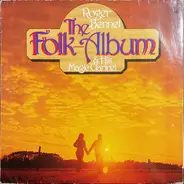Roger Bennet And His Magic Clarinet - The Folk Album