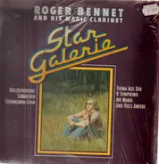 Roger Bennet And His Magic Clarinet - Star Galerie