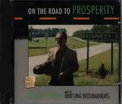 Roger Bellow - On The Road To Prosperity
