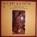 LP - Roger Bourdin , Le Quatuor De Flûtes De Roger Bourdin , Annie Challan , Alberto Ponce - L'Art De La Flûte, Volume II - La Flûte Traversière Du XVIIe Siècle À Nos Jours - Mono
