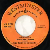 Noel Chiboust Et Son Orchestre - Choo-Choo Samba / Mambo-Jambo