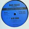 12inch Vinyl Single - Roger Bucks - In My Brain