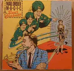 Roger Chapman - Mail Order Magic