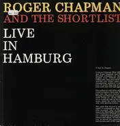 Roger Chapman and The Shortlist - Live in Hamburg