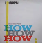 Roger Chapman - How How How