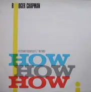 Roger Chapman - How How How