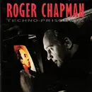 CD - Roger Chapman - Techno-Prisoners