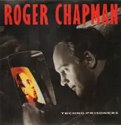 LP - Roger Chapman - Techno-Prisoners