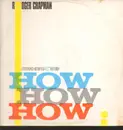 12inch Vinyl Single - Roger Chapman - How How How
