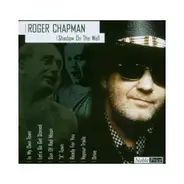 Roger Chapman - Shadow On The Wall