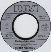 7inch Vinyl Single - Roger Chapman - Slap Bang In The Middle