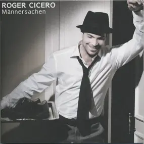 Roger Cicero - Männersachen