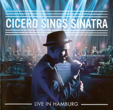Roger Cicero - Cicero Sings Sinatra: Live in Hamburg