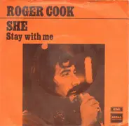 Roger Cook ‎ - She / Stay With Me