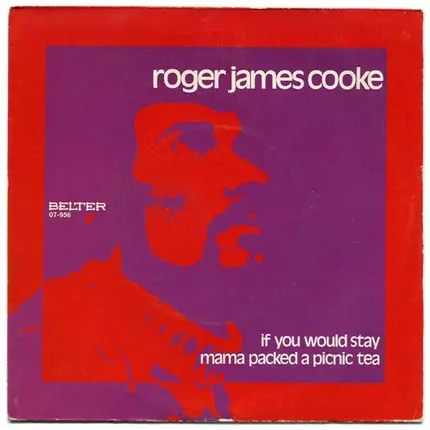 Roger Cook - If You Would Stay / Mama Packed A Picnic Tea