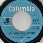 7inch Vinyl Single - Roger Cook - No That It Matters Anymore / Paper Chase