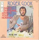 7inch Vinyl Single - Roger Cook - What's Your Name, What's Your Number
