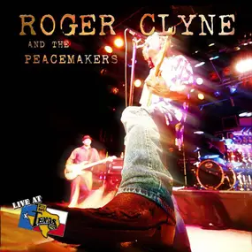 Roger Clyne & the Peacemakers - Live at Billy Bob's Texas