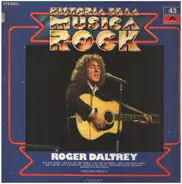 Roger Daltrey - Historia De La Música Rock Vol.43