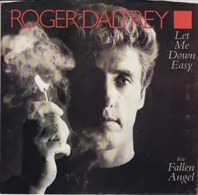 Roger Daltrey - Let Me Down Easy