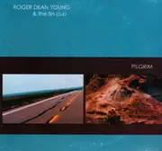 CD - Roger Dean Young And The Tin Cup - Pilgrim - Cardboard