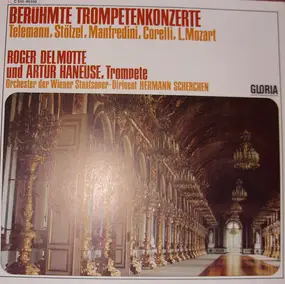Roger Delmotte - Berühmte Trompetenkonzerte
