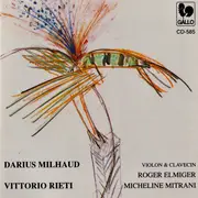 CD - Elmiger, Mitrani , Milhaud ,Rieti - Violon & Clavecin