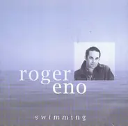 Roger Eno - Swimming