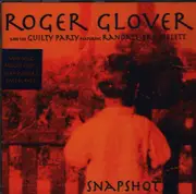 CD - Roger Glover And The Guilty Party Featuring Randall Bramblett - Snapshot