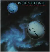 Roger Hodgson - In the Eye of the Storm