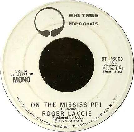 Roger Lavoie - On The Mississippi