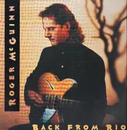 Roger Mc Guinn - Back from Rio