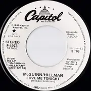 7inch Vinyl Single - Roger McGuinn / Chris Hillman - Love Me Tonight (Mono) / Love Me Tonight (Stereo)