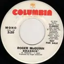 7inch Vinyl Single - Roger McGuinn - Draggin'