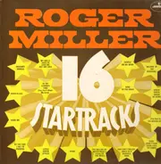 Roger Miller - 16 Startracks