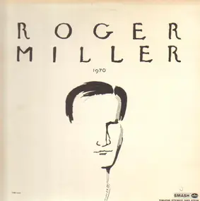 Roger Miller - 1970