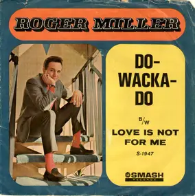 Roger Miller - Do-Wacka-Do