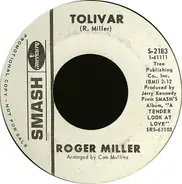 Roger Miller - Tolivar