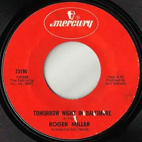 Roger Miller - Tomorrow Night In Baltimore / A Million Years Or So