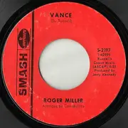 7inch Vinyl Single - Roger Miller - Vance / Little Children Run And Play