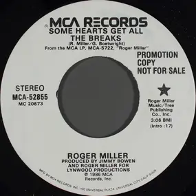 Roger Miller - Some Hearts Get All The Breaks